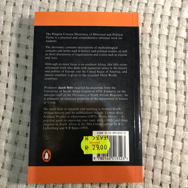 The Penguin Concise Dictionary of Historical and Political Terms (Jacob P Brits)