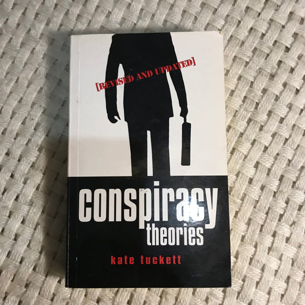 Conspiracy Theories (Kate Tuckett)