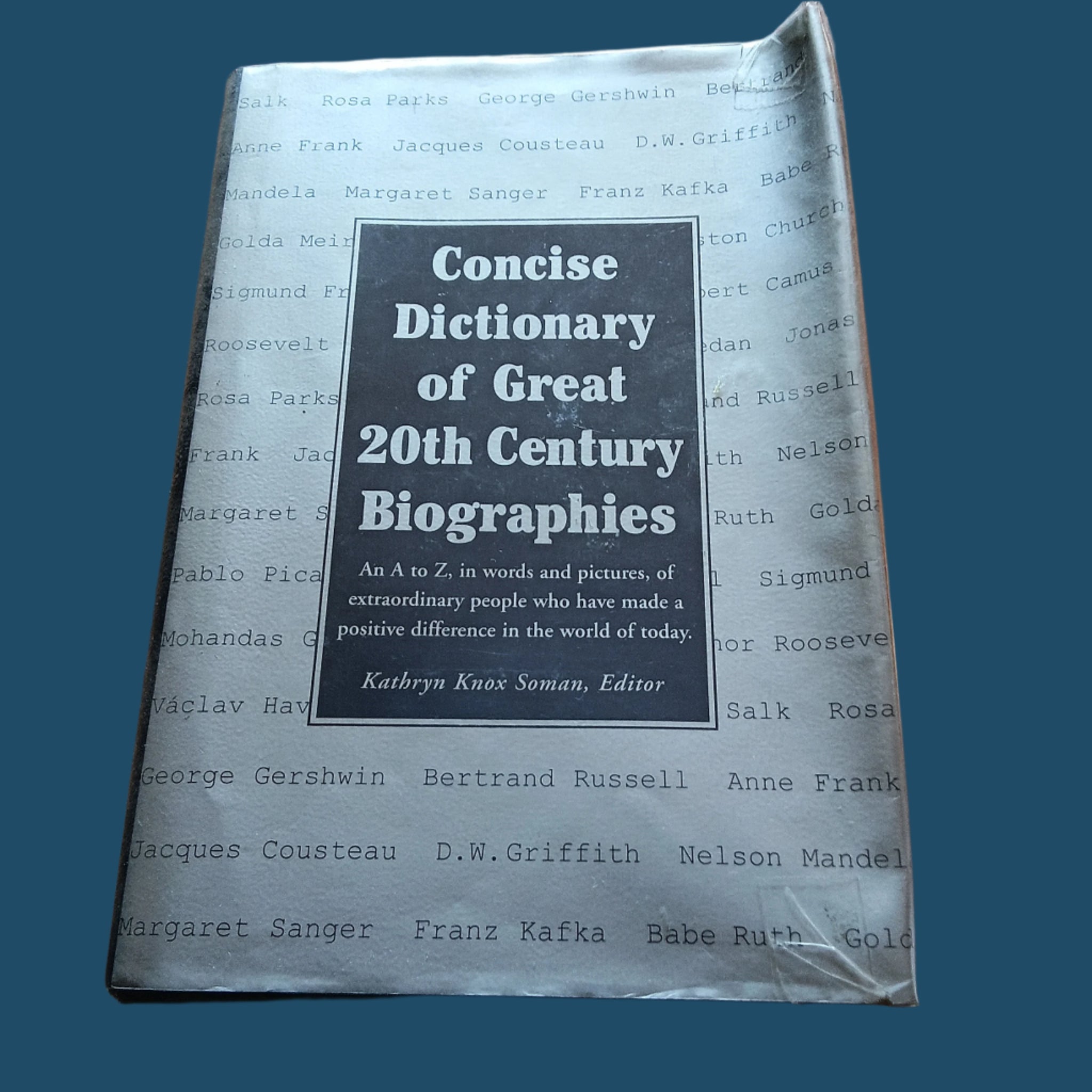 Concise Dictionary of Great 20th Century Biographies (Kathryn Knox Soman)