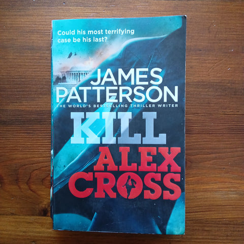 Kill Alex Cross (James Patterson)