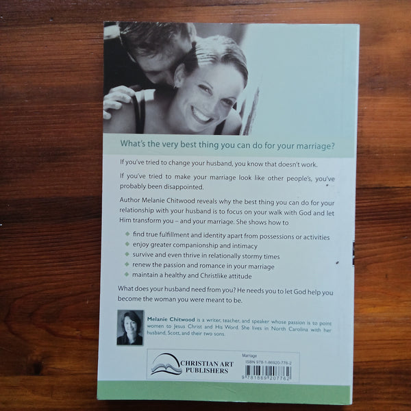 What a Husband Needs from His Wife (Melanie Chitwood)