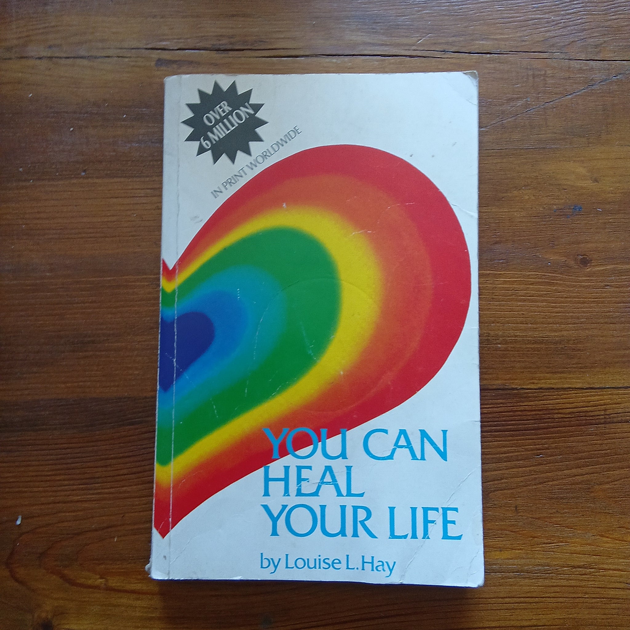 You Can Heal Your Life (Louise L. Hay)