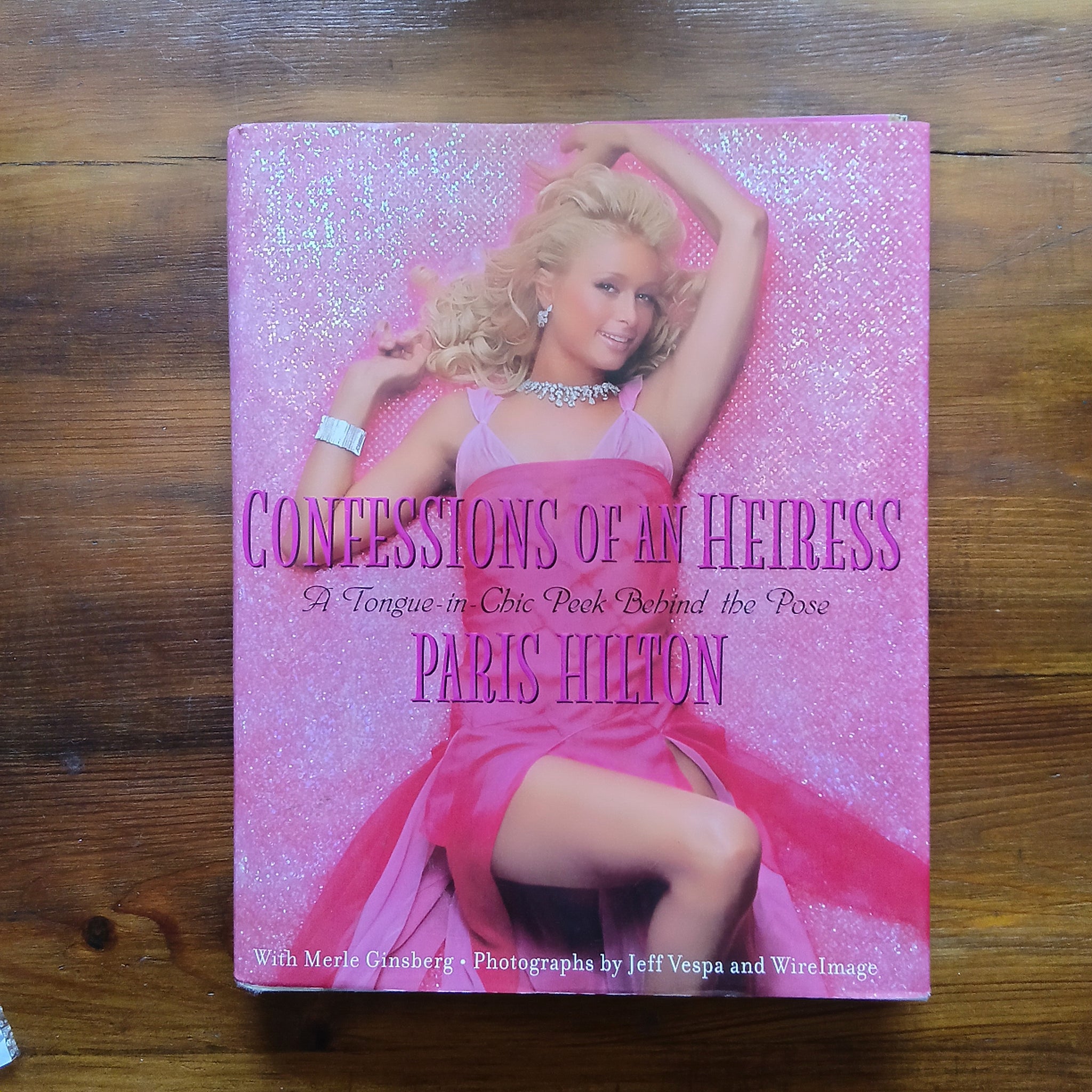 Confessions of an Heiress (Paris Hilton)
