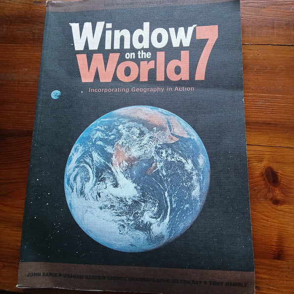 Window on the World 7 - Incorporating Geography in Action (John Earle et al.)