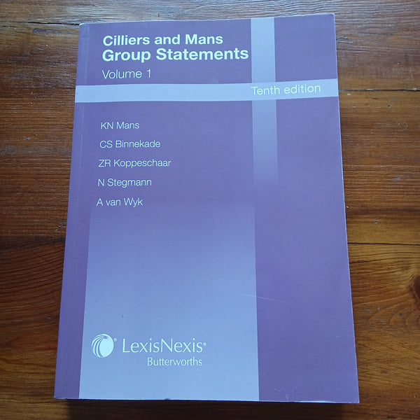 Cilliers and Mans Group Statements - Volume 1 - Tenth Edition (KN Mans et al.)