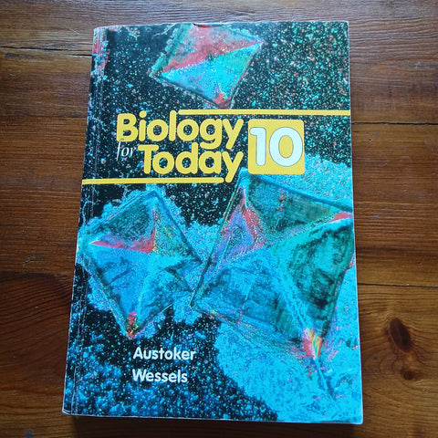 Biology for Today 10 - Second Edition (Austoker Wessels)