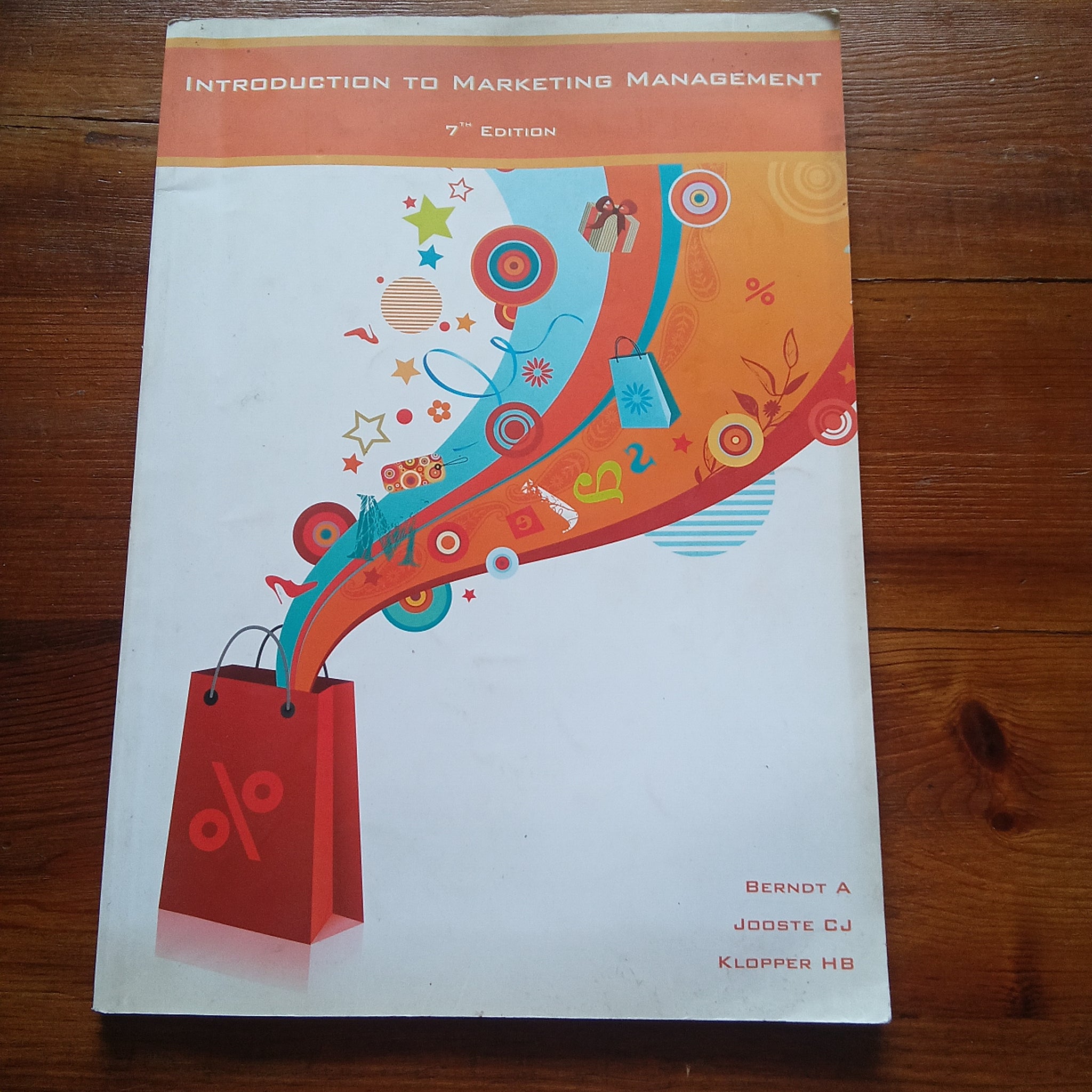 Introduction to Marketing Management - 7th Edition (A Berndt et al.)