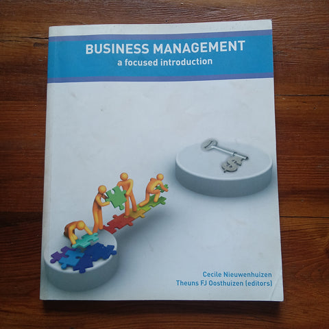 Business Management - A Focused Approach (Cecile Nieuwenhuizen et al.)