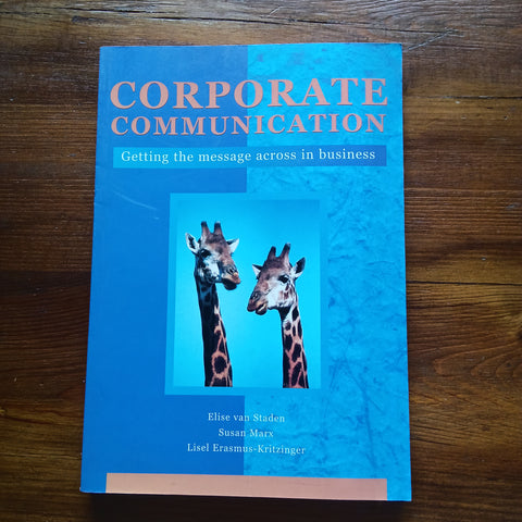 Corporate Communication (Elise van Staden et al.)