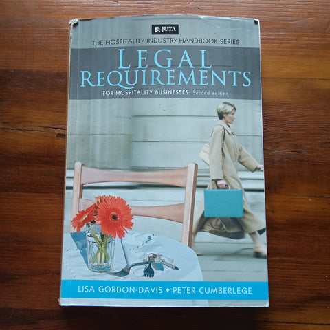 Legal Requirements for Hospitality Businesses - Second Edition (Lisa Gordon-David et al.)