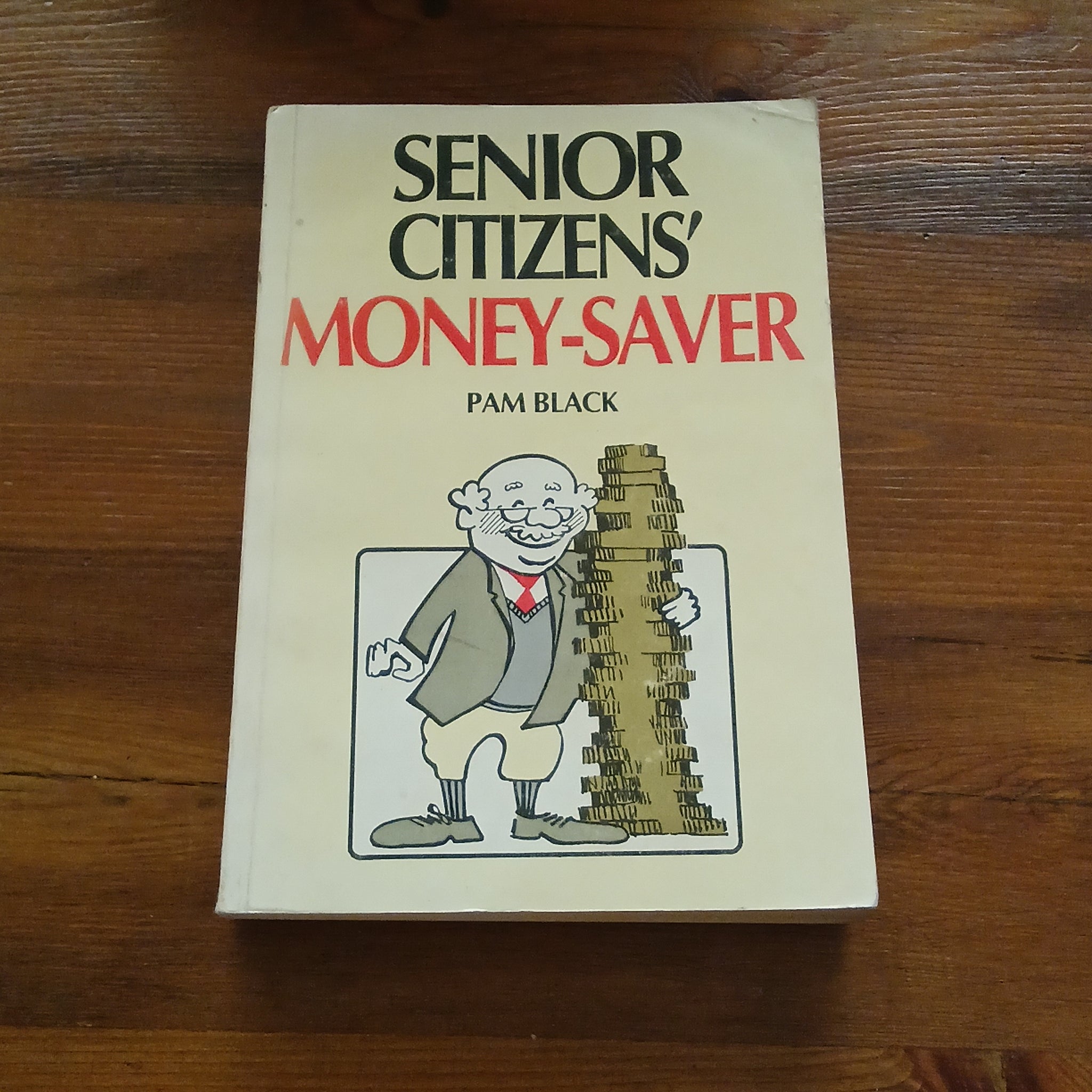Senior Citizen's Money-Saver (Don Nelson)
