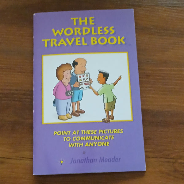 The Wordless Travel Book (Jonathan Meader)