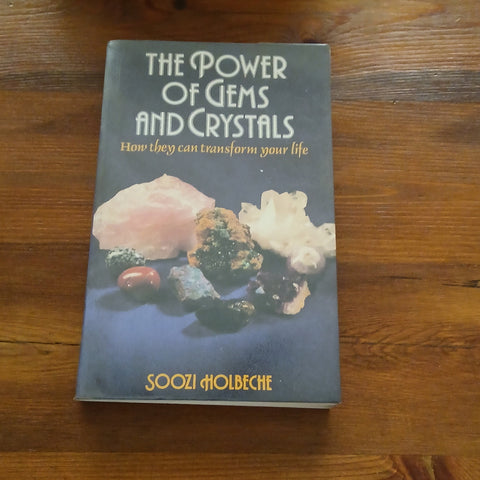 The Power of Gems and Crystals (Soozi Holchebe)