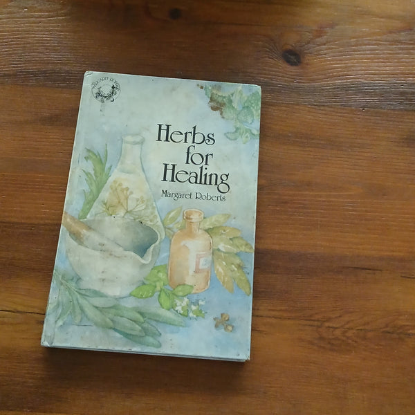Herbs for Healing (Margaret Roberts)