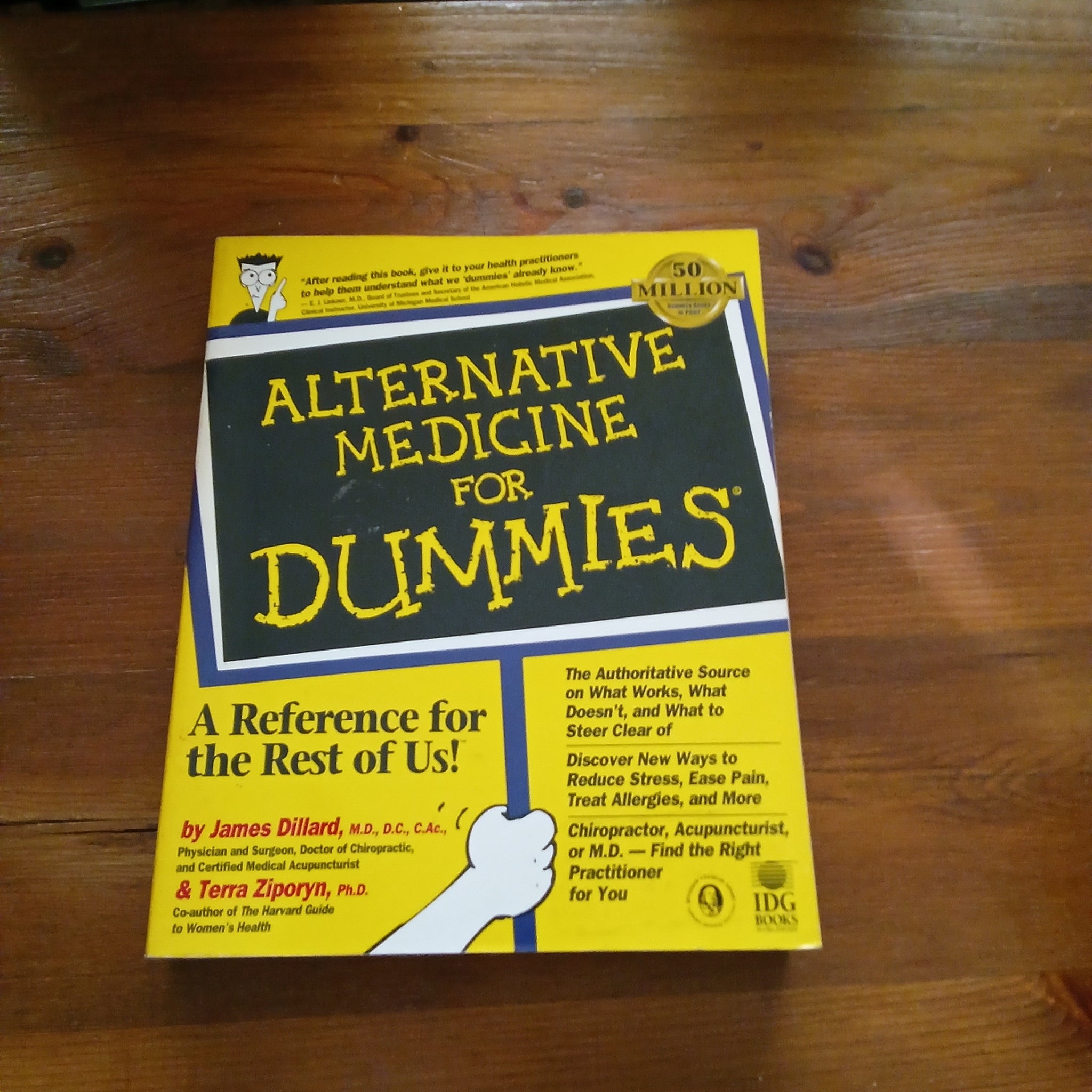 Alternative Medicine for Dummies (James Dillard & Terra Ziporyn)
