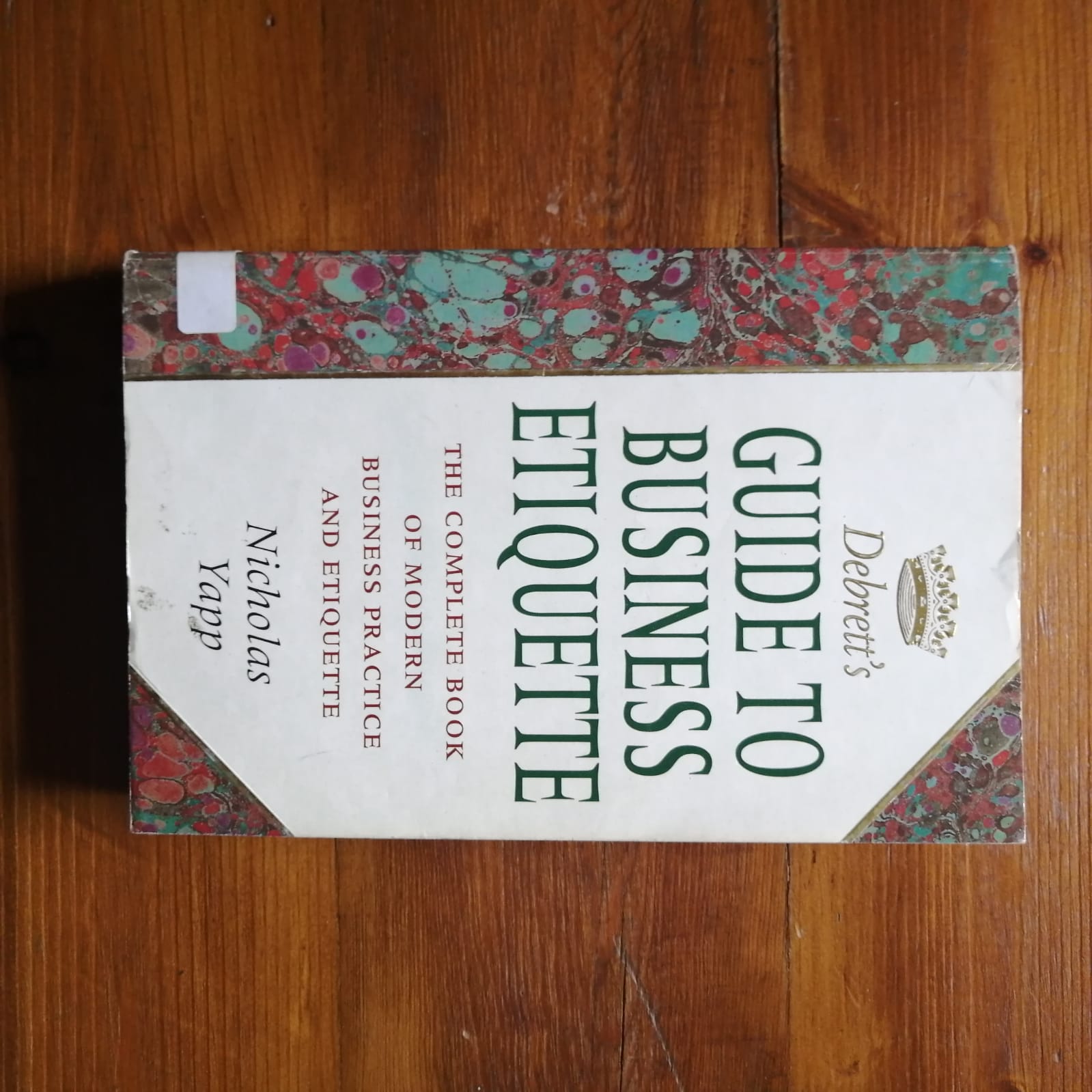 Debrett's Guide to Business Etiquette (Nicholas Yapp)