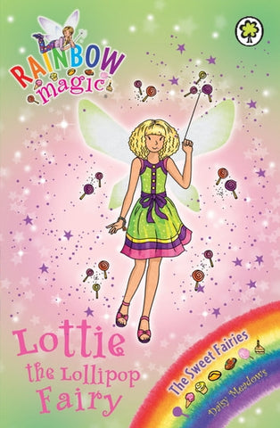 Lottie the Lollipop Fairy (Daisy Meadows, Rainbow Magic)