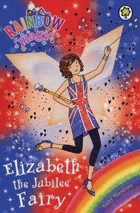 Elizabeth the Jubilee Fairy (Daisy Meadows, Rainbow Magic)