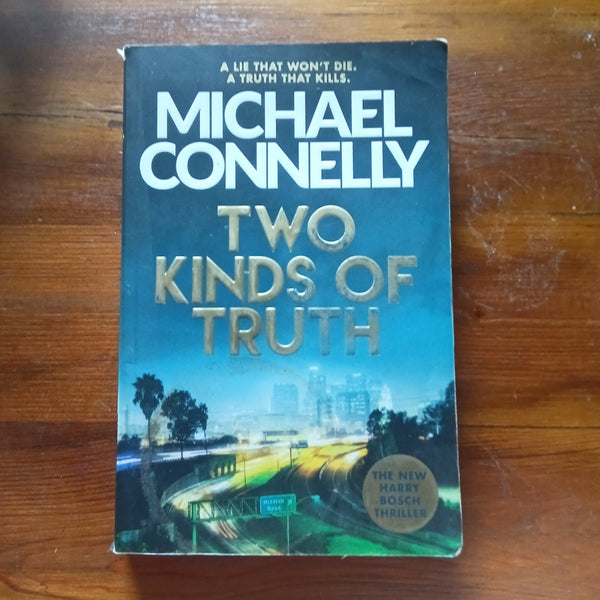 Two Kinds of Truth (Michael Connelly)