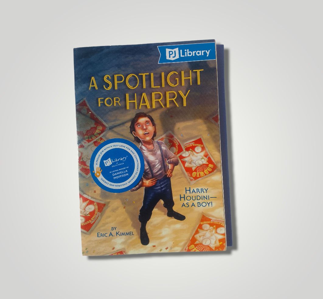 A Spotlight For Harry - Harry Houdini as a Boy (Eric A. Kimmel)
