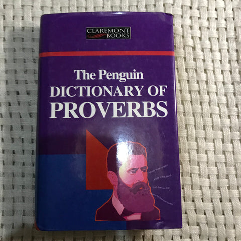 The Penguin Dictionary of Proverbs (Claremont Books)