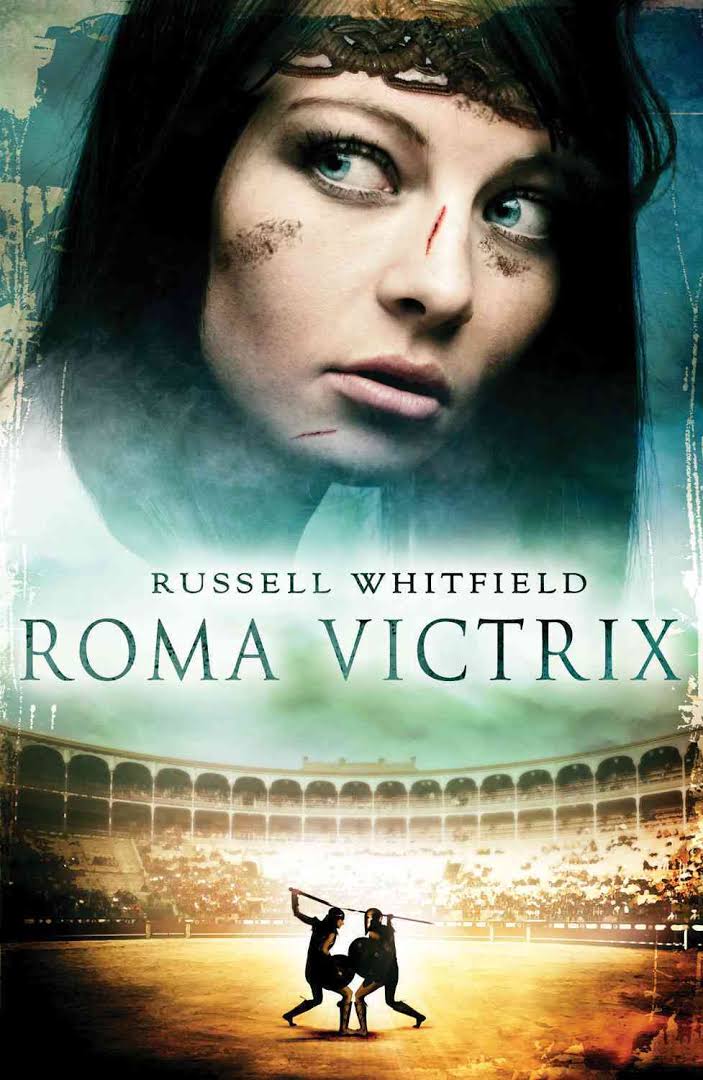 Roma Victrix (Russell Whitfield)