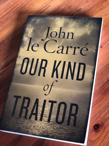Our Kind of Traitor (John le Carre)