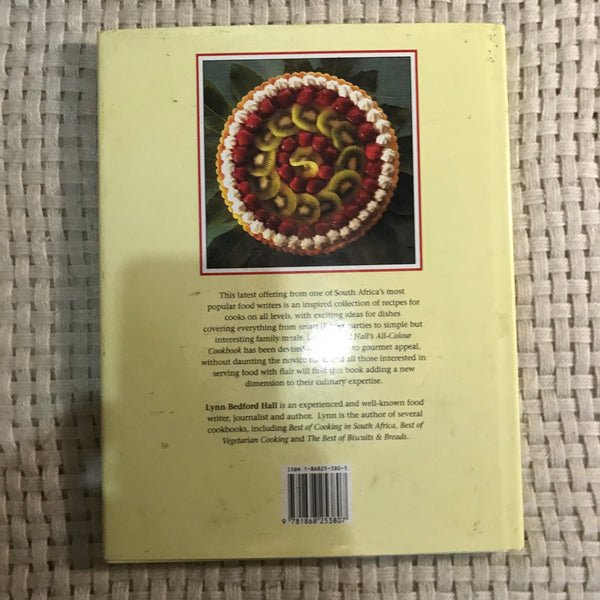 All-Colour Cookbook: A New Collection of Enticing Recipes for South African Cooks (Lynn Bedford Hall)