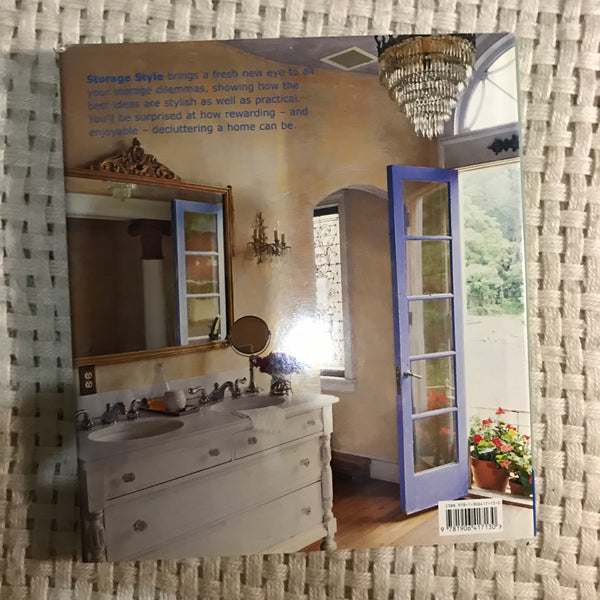 Storage Style: Pretty and Practical Ways to Organise Your Home (Lesley Porcelli)