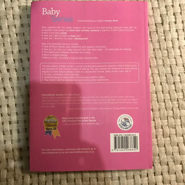 Baby Sense: Understanding Your Baby's Sensory World - The Key to a Contented Child