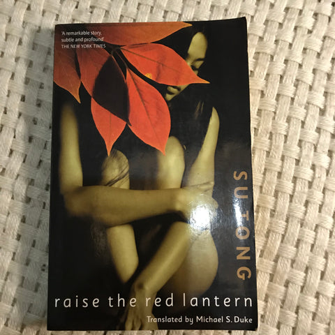 Raise the Red Lantern (Su Tong)