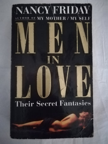 Men in Love: Their Secret Fantasies (Nancy Friday)