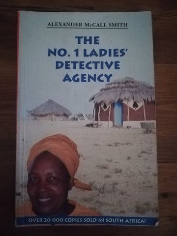The No. 1 Ladies Detective Agency (Alexander McCall Smith)