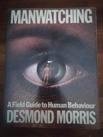 Manwatching (Desmond Morris)