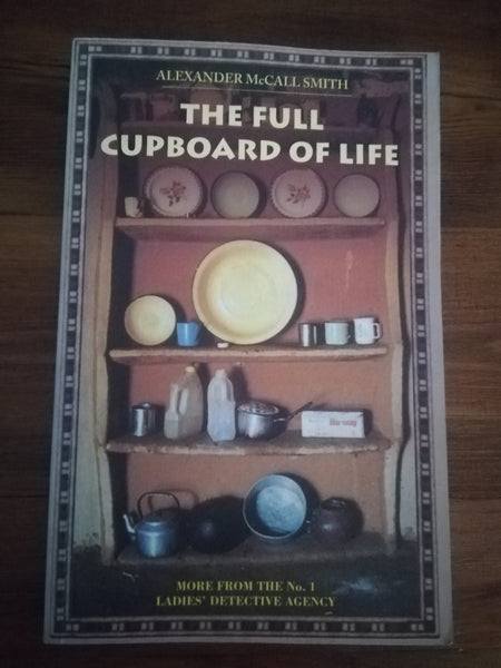 The Full Cupboard of Life (Alexander McCall Smith)