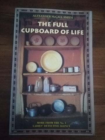 The Full Cupboard of Life (Alexander McCall Smith)