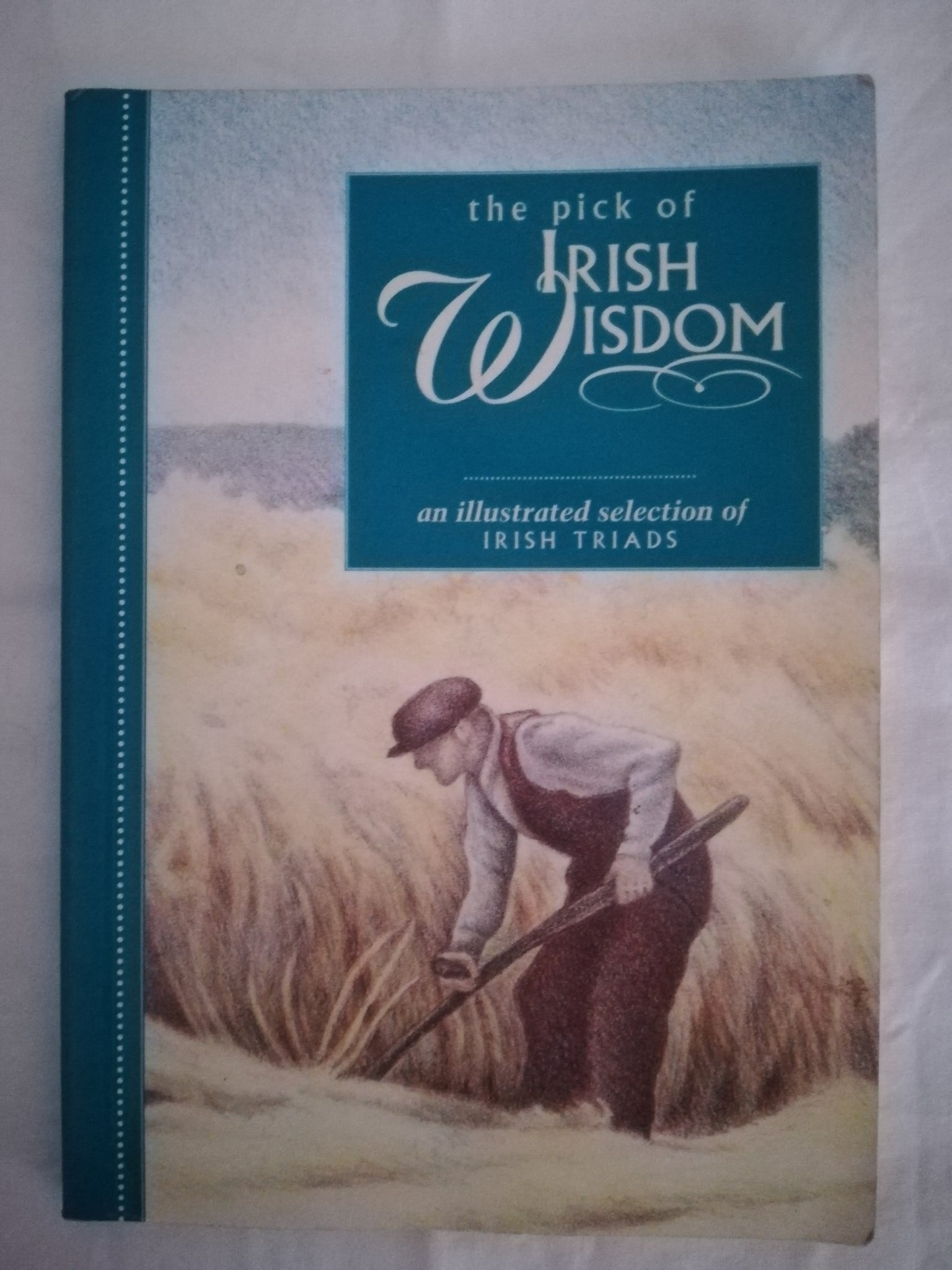 The Pick of Irish Wisdom